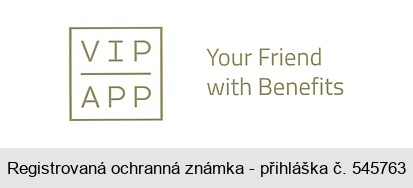 VIP APP Your Friend with Benefits