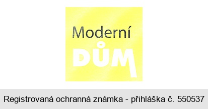 Moderní DŮM
