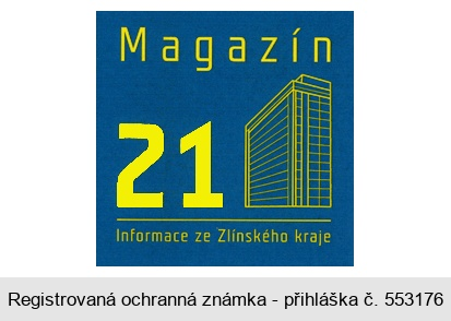 Magazín 21 Informace ze Zlínského kraje