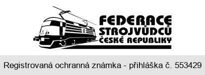 FEDERACE STROJVŮDCŮ ČESKÉ REPUBLIKY