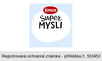 Emco Super MYSLI