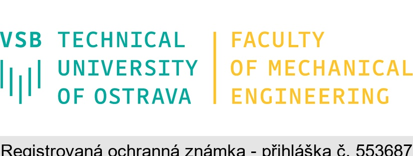 VSB TECHNICAL UNIVERSITY OF OSTRAVA FACULTY OF MECHANICAL ENGINEERING