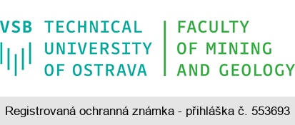 VSB TECHNICAL UNIVERSITY OF OSTRAVA FACULTY OF MINING AND GEOLOGY