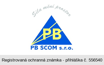 PB SCOM s.r.o. Síla mění prostor