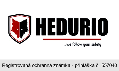 HEDURIO...we follow your safety