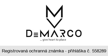 DEMARCO ...give heart to place
