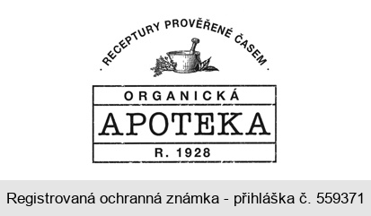 RECEPTURY PROVĚŘENÉ ČASEM ORGANICKÁ APOTEKA R. 1928