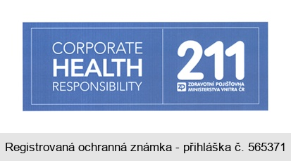 CORPORATE HEALTH RESPONSIBILITY 211 ZDRAVOTNÍ POJIŠŤOVNA MINISTERSTVA VNITRA ČR