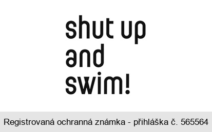shut up and swim!