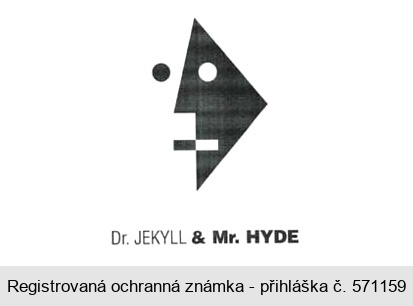Dr. JEKYLL & Mr. HYDE
