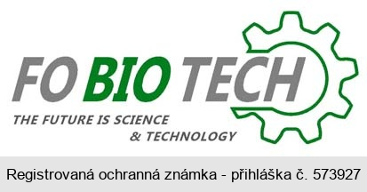 FO BIO TECH THE FUTURE IS SCIENCE & TECHNOLOGY