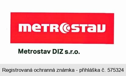 metrostav Metrostav DIZ s.r.o.