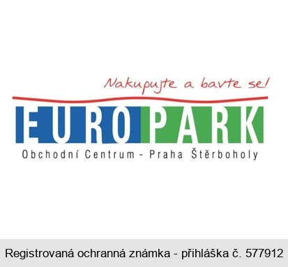 Nakupujte a bavte se! EUROPARK Obchodní Centrum - Praha Štěrboholy