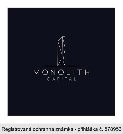 MONOLITH CAPITAL