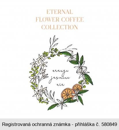 ETERNAL FLOWER COFFEE COLLECTION orange jasmine air
