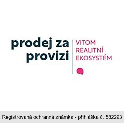 prodej za provizi VITOM REALITNÍ EKOSYSTÉM