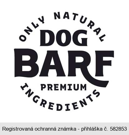 DOG BARF ONLY NATURAL INGREDIENTS PREMIUM