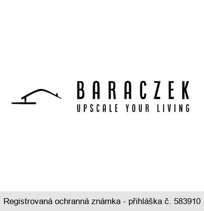 BARACZEK UPSCALE YOUR LIVING