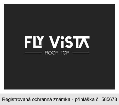 FLY VISTA ROOF TOP