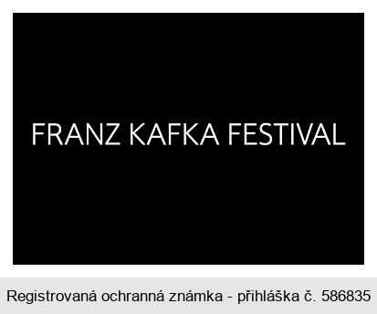 FRANZ KAFKA FESTIVAL