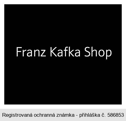 Franz Kafka Shop