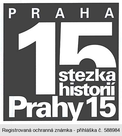 PRAHA 15 stezka historií Prahy 15