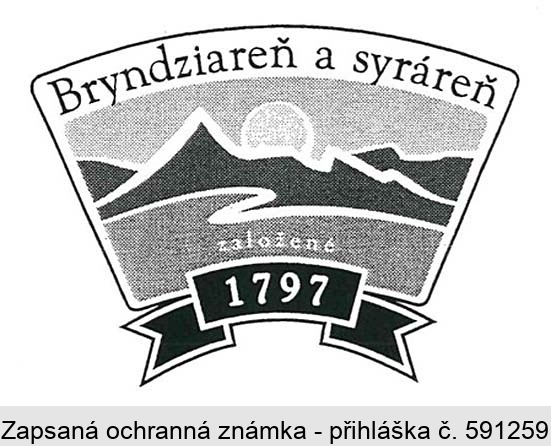 Bryndziareň a syráreň založené 1797