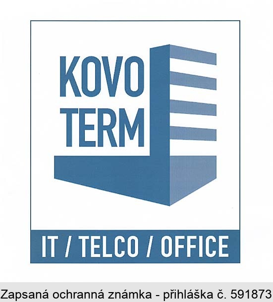 KOVO TERM IT / TELCO / OFFICE