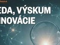 Slovensko na cestě k podpoře vědy, výzkumu, inovací a vzdělávání