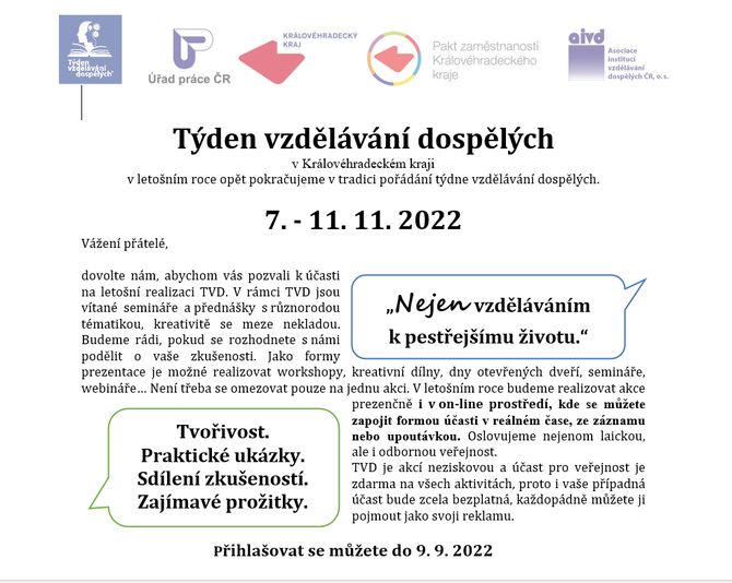 Tradin podn Tdne vzdlvn dosplch se v Krlovhradeckm kraji uskuten od 7. do 11. listopadu 2022 