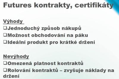 2. Futures, certifikty