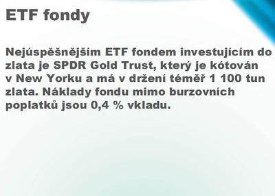 4. SPDR Gold Trust