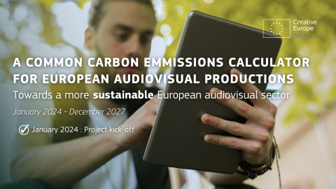 A common carbon emissions calculator for the European audiovisual sector: towards an environmentally conscious future.