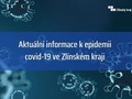 Aktuální informace k epidemii covid-19 ve Zlínském kraji k 16. 2.
